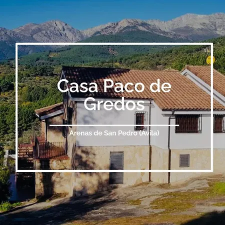 Axarquia De Gredos Y Casa Paco De Gredos Holiday home *